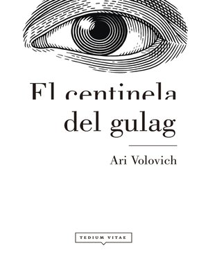 cover image of El centinela del gulag